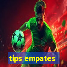 tips empates